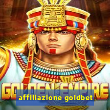 affiliazione goldbet